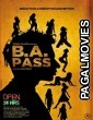 B.A. Pass (2012) Hindi Movie