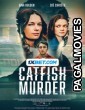 Catfish Murder (2023) Bengali Dubbed