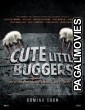 Cute Little Buggers (2017) Hollywood Hindi Dubbed Full Movie